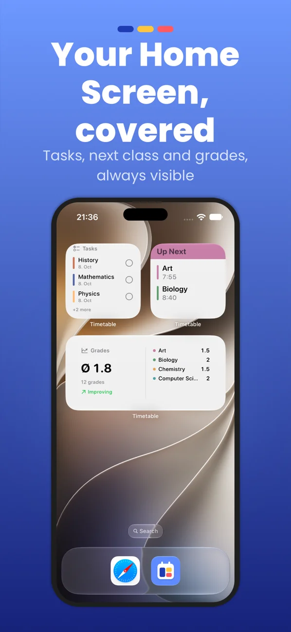 Widgets: tasks, next class and grades, right on your Home Screen