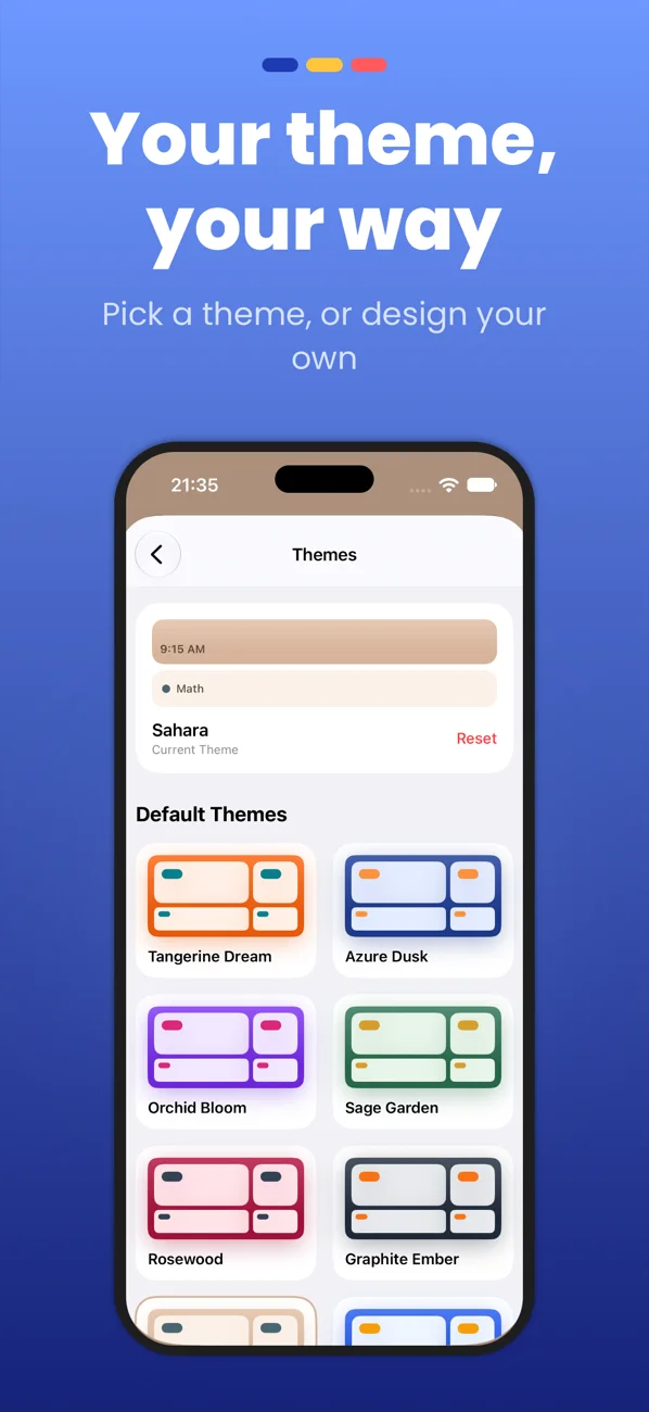 Themes: pick a theme, or design your own